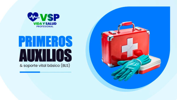 Primeros auxilios y soporte vital básico (BLS)